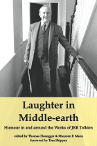 Laughter in Middle-earth:<BR>Humour in and around the Works of JRR
Tolkien
