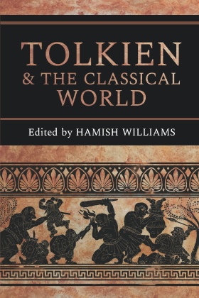 Tolkien and the Classical World with illustration