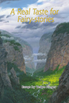 A Real Taste for Fairy-stories